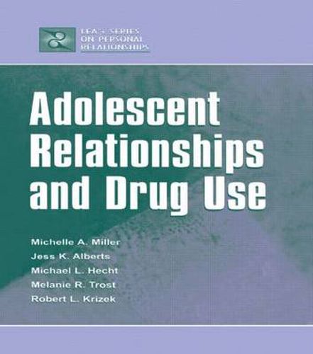 Cover image for Adolescent Relationships and Drug Use