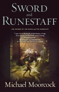 Cover image for Sword and Runestaff: The Sword of the Dawn and the Runestaff