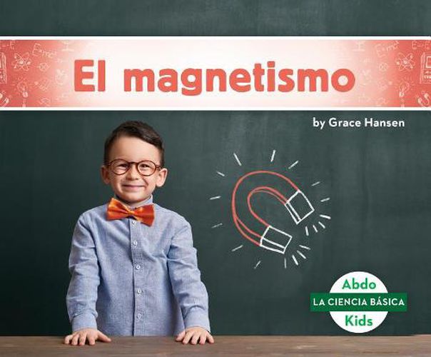 Cover image for El Magnetismo / Magnetism