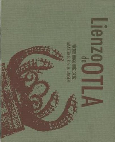 Cover image for Lienzo de Otla. Memoria de Un Paisaje Sagrado