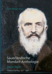 Cover image for Sauerlandische Mundart-Anthologie II: Plattdeutsche Prosa 1807 - 1889