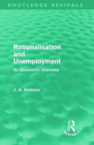 Cover image for Rationalisation and Unemployment: An Economic Dilemma