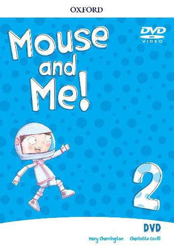 Cover image for Mouse and Me!: Level 2: DVD: Who do you want to be?