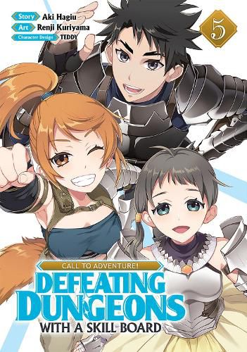 Cover image for CALL TO ADVENTURE! Defeating Dungeons with a Skill Board (Manga) Vol. 5