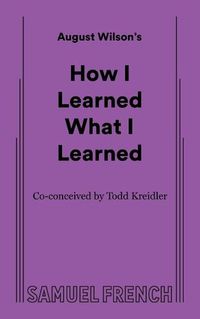 Cover image for How I Learned What I Learned