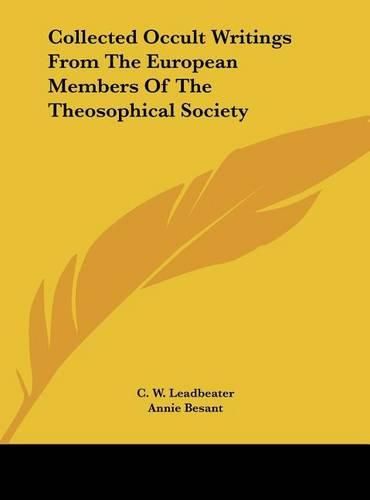 Collected Occult Writings from the European Members of the Theosophical Society