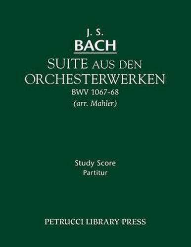 Cover image for Suite aus den Orchesterwerken: Study score