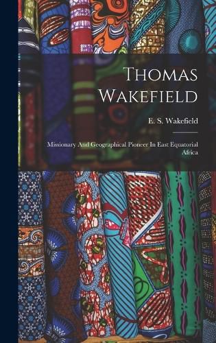 Cover image for Thomas Wakefield