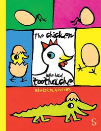 Cover image for The Chicken Who Had A Toothache