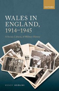 Cover image for Wales in England, 1914-1945