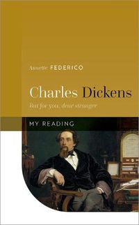 Cover image for Charles Dickens: But for you, dear stranger