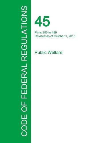 Cover image for Code of Federal Regulations Title 45, Volume 2, October 1, 2015