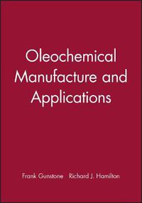 Cover image for Oleochemical Manufacture and Applications