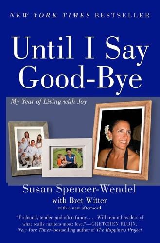 Cover image for Until I Say Good-Bye