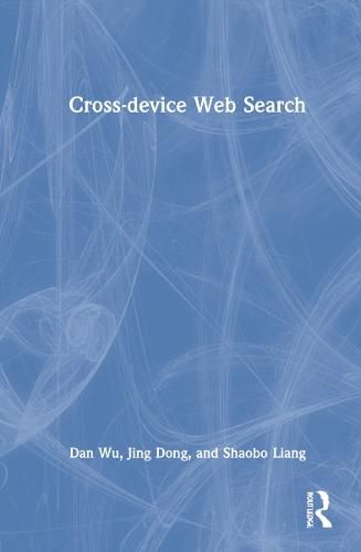 Cover image for Cross-device Web Search