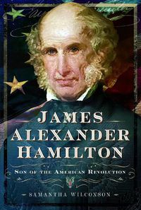 Cover image for James Alexander Hamilton