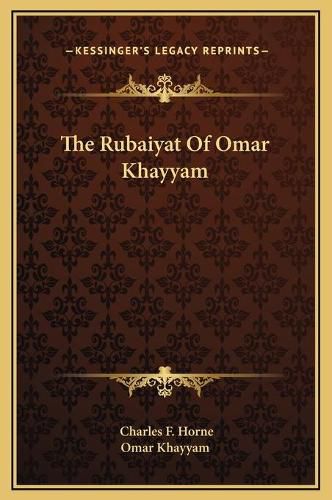 The Rubaiyat of Omar Khayyam