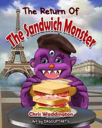 Cover image for The The Return of The Sandwich Monster