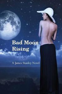 Cover image for Bad Moon Rising