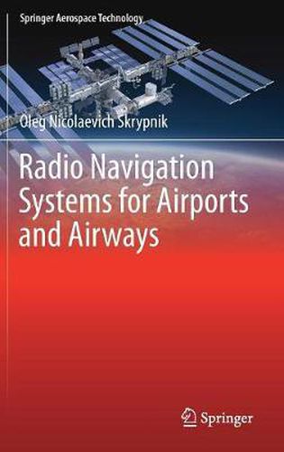Cover image for Radio Navigation Systems for Airports and Airways
