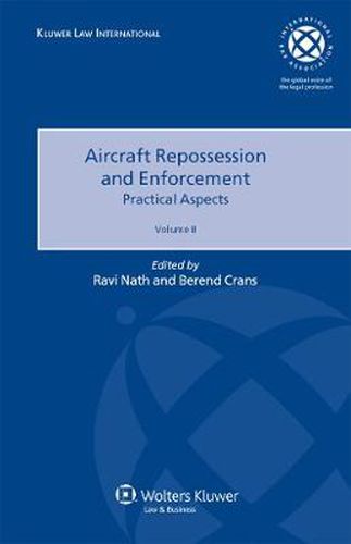 Cover image for Aircraft Repossession and Enforcement: Practical  Aspects