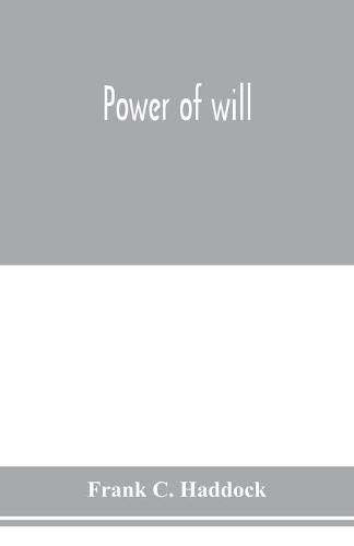 Power of will