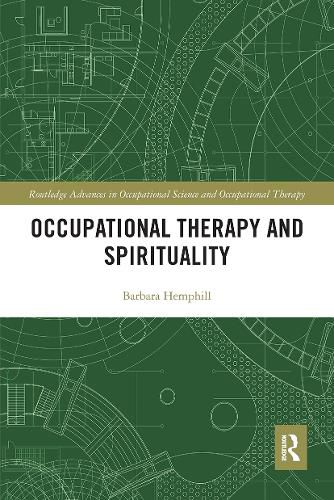 Occupational Therapy and Spirituality