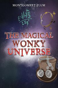 Cover image for The Magical Wonky Universe