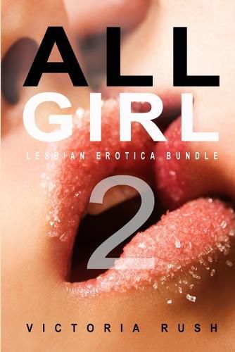 Cover image for All Girl 2: Lesbian Erotica Bundle