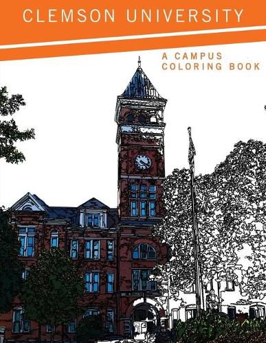 Cover image for Clemson University: A Campus Coloring Book