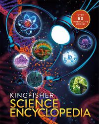 Cover image for The Kingfisher Science Encyclopedia