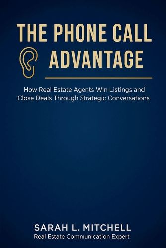 Cover image for The Phone Call Advantage