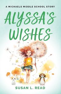 Cover image for Alyssa's Wishes