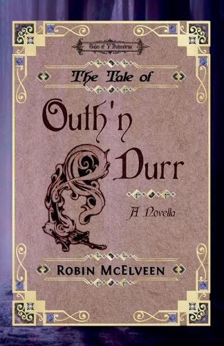 Cover image for The Tale of Outh'n Durr