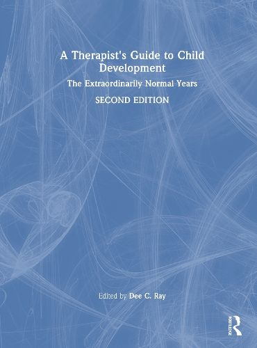 Cover image for A Therapist's Guide to Child Development