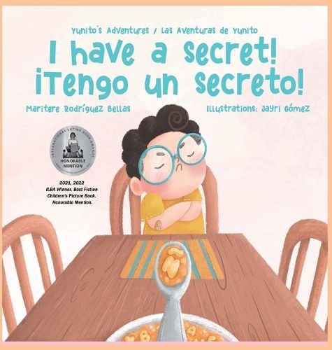 Cover image for !I Have a Secret!/!Tengo un Secreto!