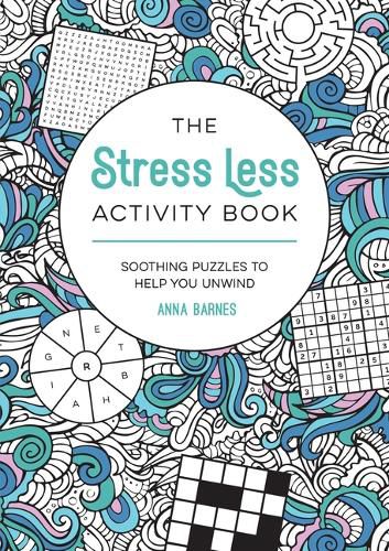 Cover image for The Stress Less Activity Book