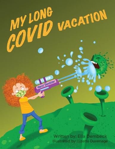 Cover image for My Long Covid Vacation