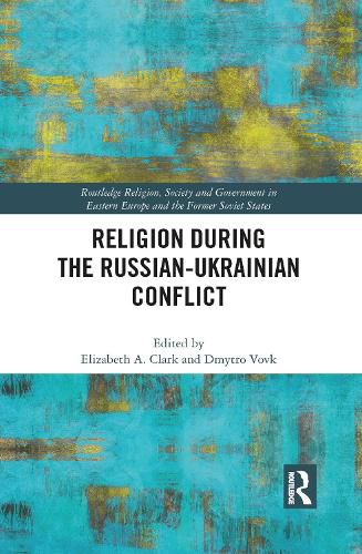 Cover image for Religion During the Russian-Ukrainian Conflict