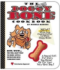 Cover image for The Small Dog's Doggy Bone Cookbook