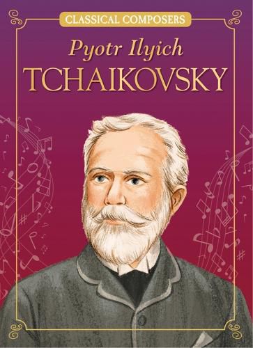 Cover image for Pyotr Ilyich Tchaikovsky