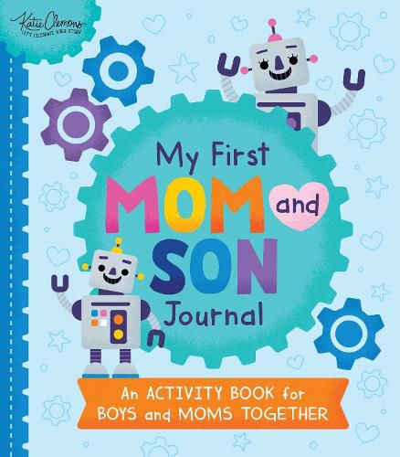 Cover image for My First Mom and Son Journal: An activity book for boys and moms together