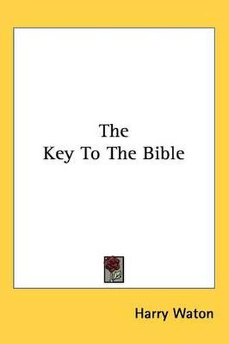 Cover image for The Key to the Bible