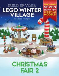 Cover image for Build Up Your LEGO Winter Village: Christmas Fair 2