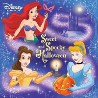 Cover image for Sweet and Spooky Halloween (Disney Princess)