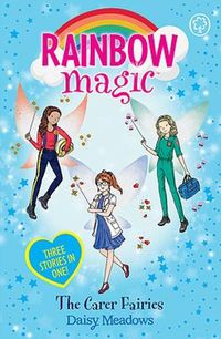 Cover image for Rainbow Magic: The Carer Fairies: Special