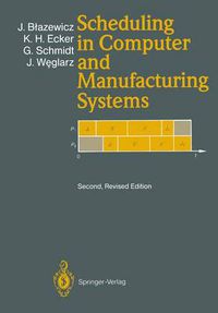 Cover image for Scheduling in Computer and Manufacturing Systems