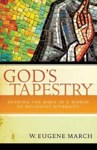 Cover image for God's Tapestry: Reading the Bible in a World of Religious Diversity