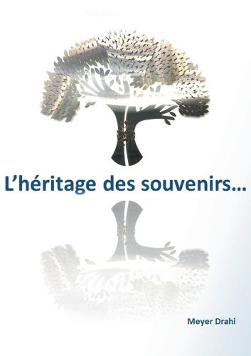 Cover image for L'heritage des souvenirs