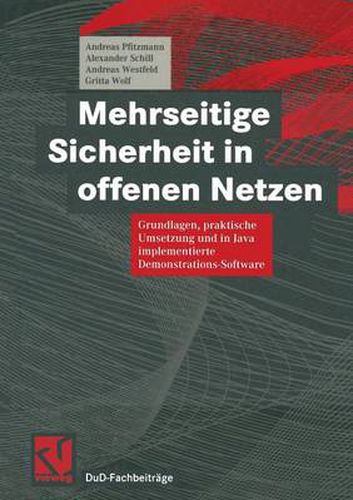 Cover image for Mehrseitige Sicherheit in Offenen Netzen